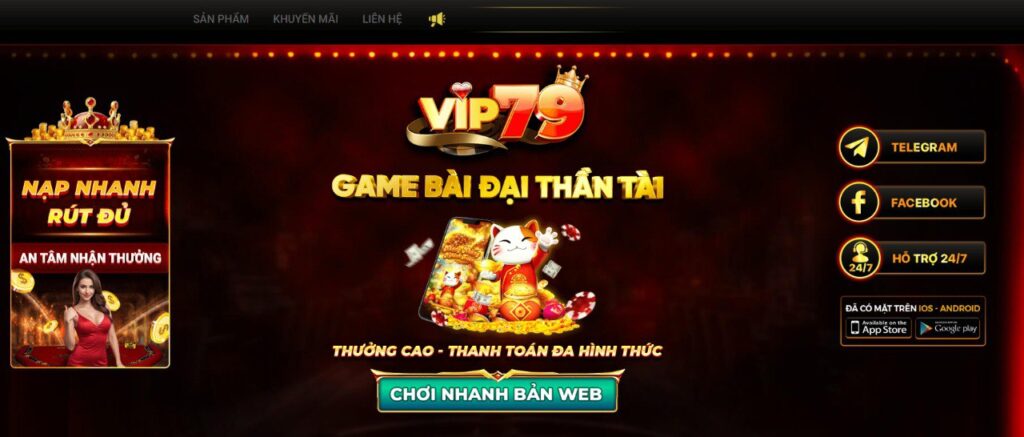 Vip79 Thiên Đường Giải Trí Trực Tuyến Đáng Tin Cậy Năm 2024 3 Tổng quan về nhà cái vip79